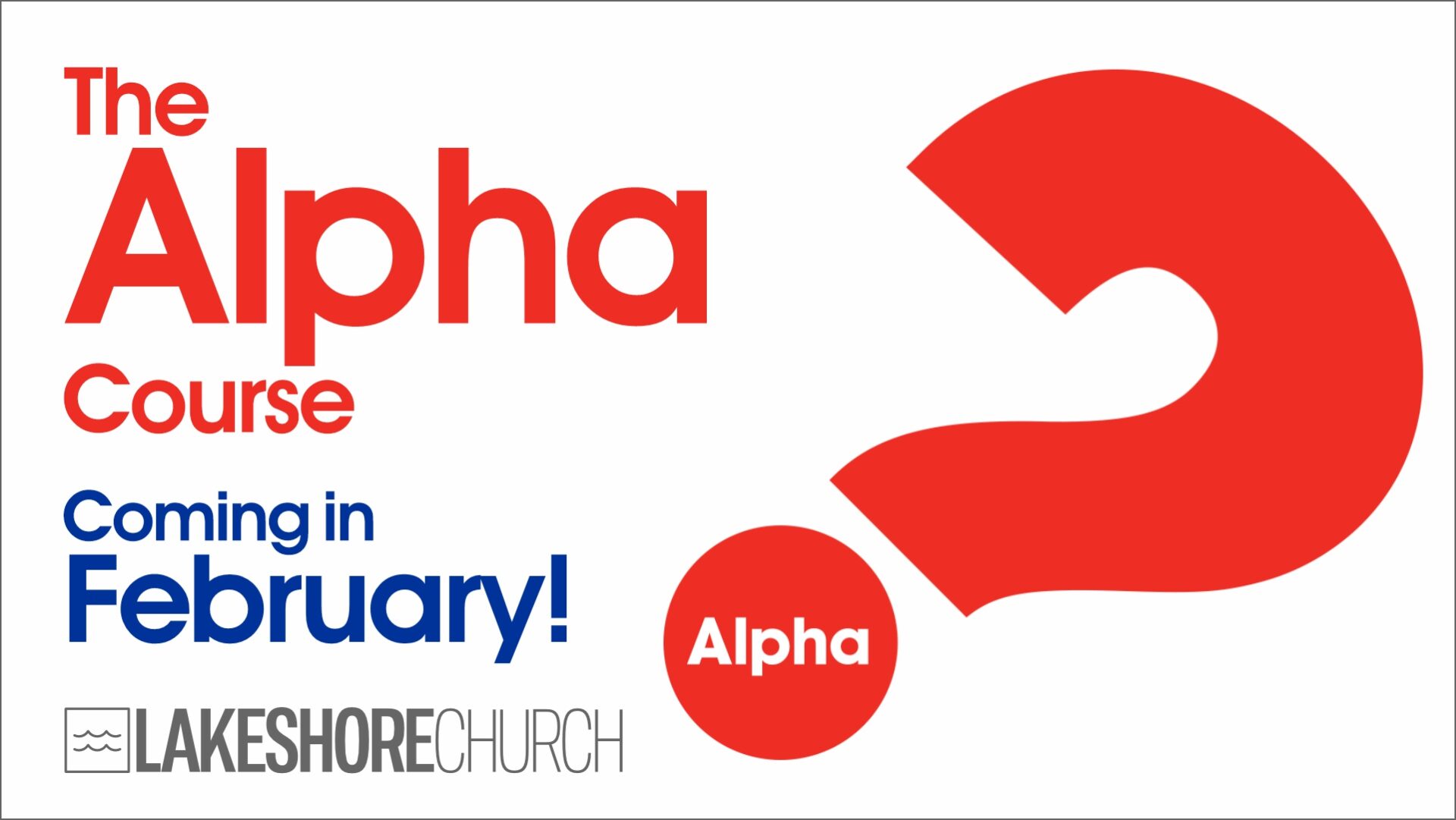 Featured image for “The Alpha Course coming soon!”