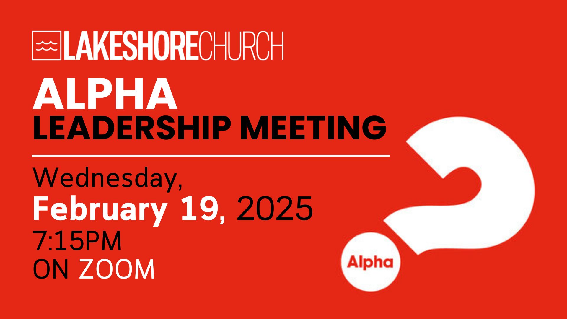 Featured image for “ALPHA Leadership Meeting”