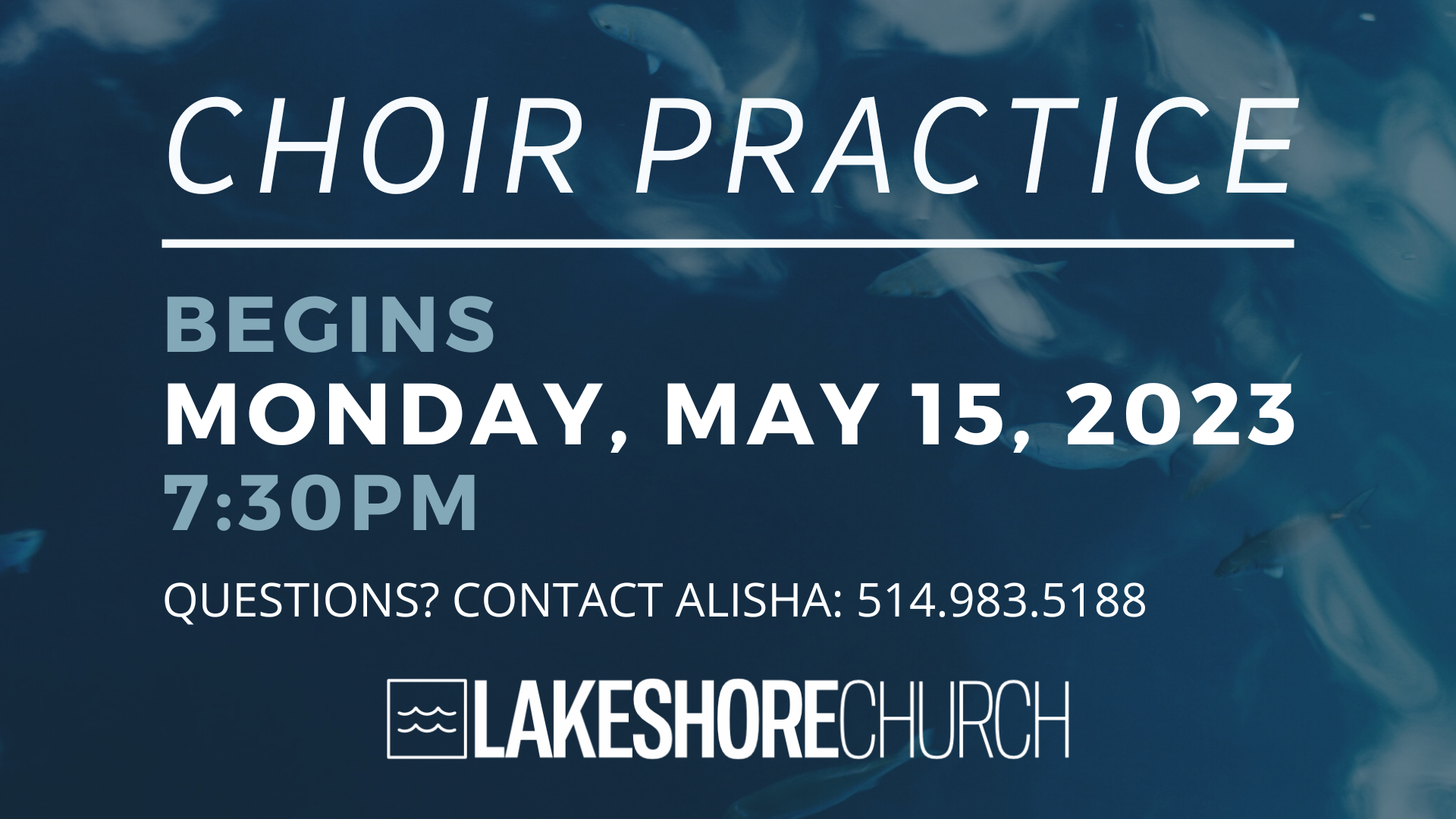 Choir Practice | Lakeshore Church